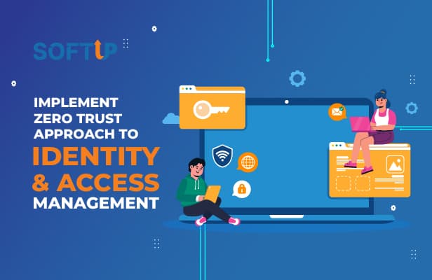 How to Implement a Zero Trust Approach to Identity and Access Management